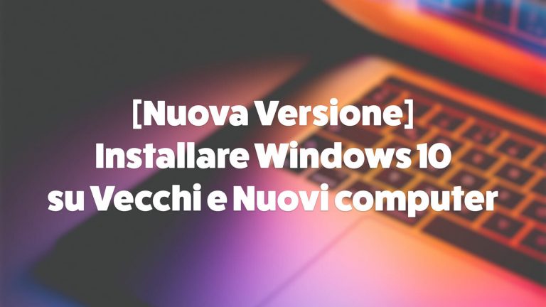 installare windows 10 nuova versione 11 1