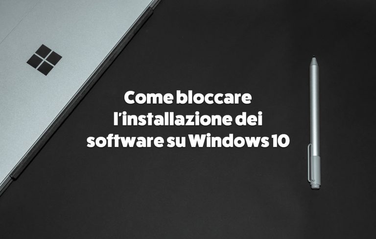 bloccare installazione programmi windows10 04
